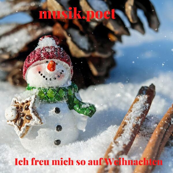 Ich freu mich so auf Weihnachten